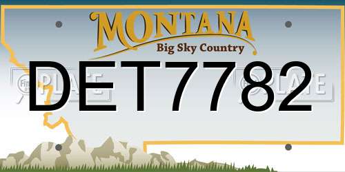 DET7782 Montana License Plate
