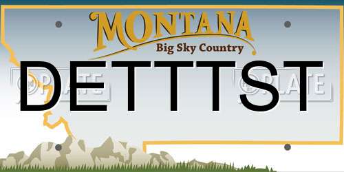 DETTTST Montana License Plate