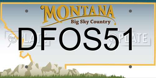 DFOS51 Montana License Plate