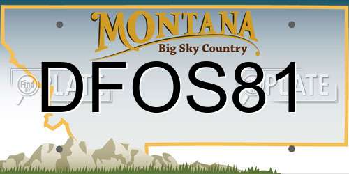 DFOS81 Montana License Plate