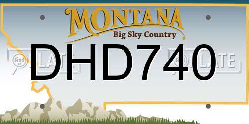 DHD740 Montana License Plate