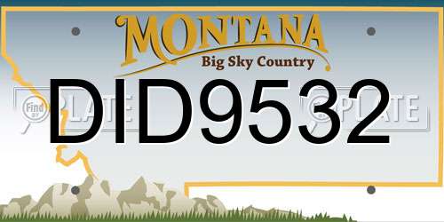 DID9532 Montana License Plate