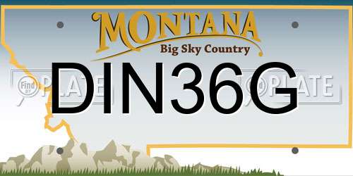 DIN36G Montana License Plate