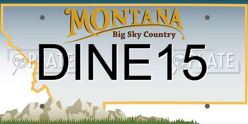 DINE15 Montana License Plate