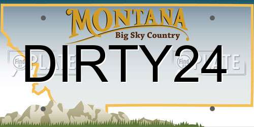 DIRTY24 Montana License Plate