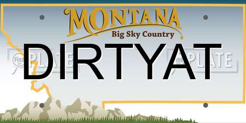 DIRTYAT Montana License Plate