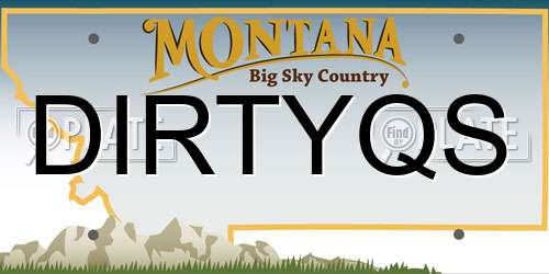 DIRTYQS Montana License Plate