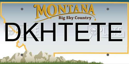 DKHTETE Montana License Plate