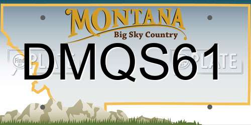 DMQS61 Montana License Plate
