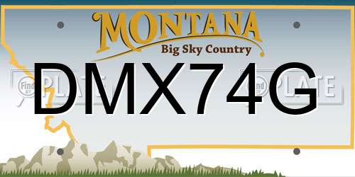 DMX74G Montana License Plate