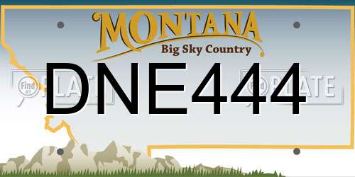 DNE444 Montana License Plate