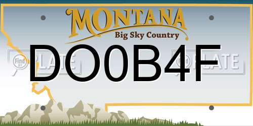 DO0B4F Montana License Plate