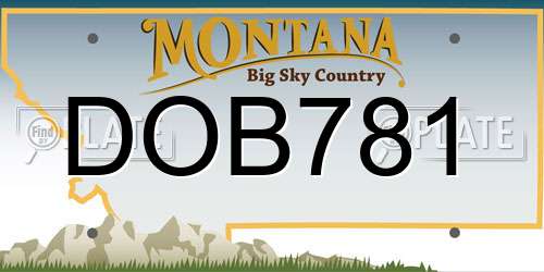 DOB781 Montana License Plate