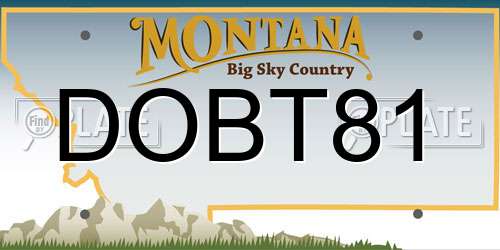 DOBT81 Montana License Plate