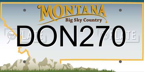 DON270 Montana License Plate