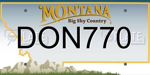 DON770 Montana License Plate