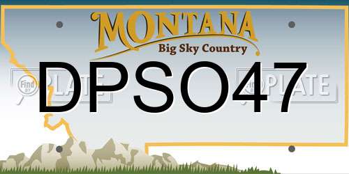 DPSO47 Montana License Plate