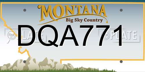 DQA771 Montana License Plate