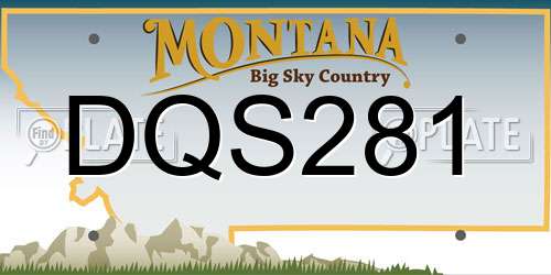 DQS281 Montana License Plate