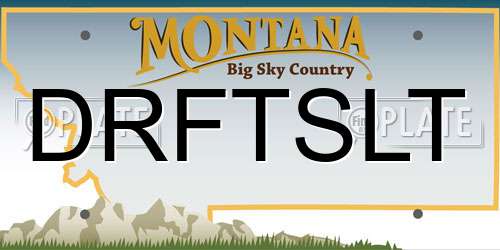 DRFTSLT Montana License Plate