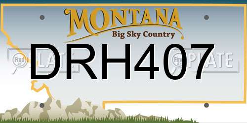 DRH407 Montana License Plate