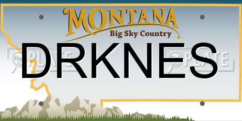 DRKNES Montana License Plate