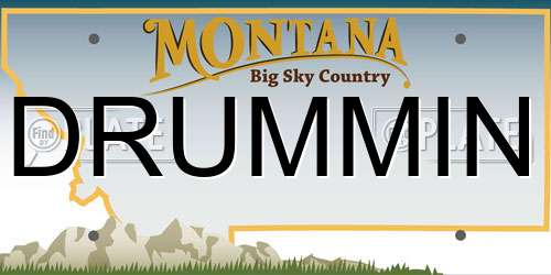 DRUMMIN Montana License Plate
