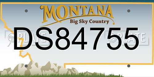 DS84755 Montana License Plate
