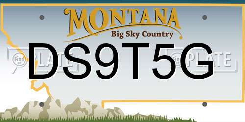 DS9T5G Montana License Plate