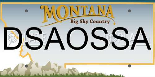 DSAOSSA Montana License Plate