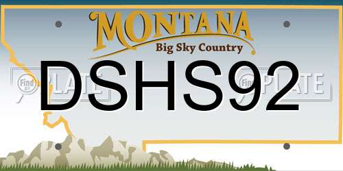 DSHS92 Montana License Plate