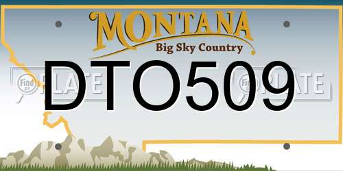 DTO509 Montana License Plate