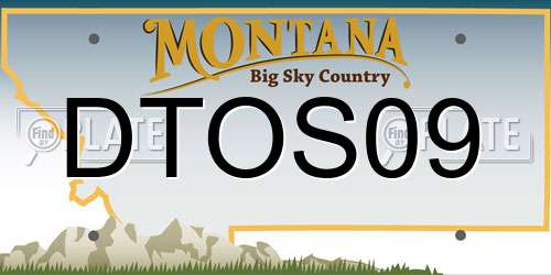 DTOS09 Montana License Plate