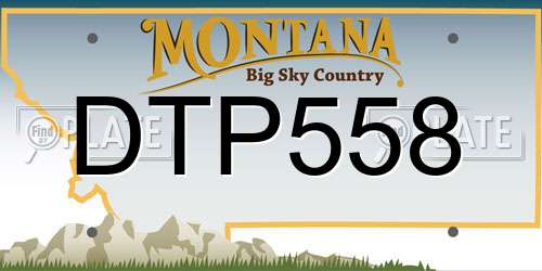 DTP558 Montana License Plate