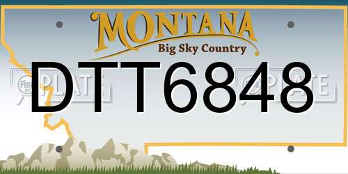 DTT6848 Montana License Plate