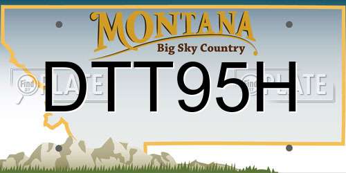 DTT95H Montana License Plate
