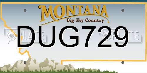 DUG729 Montana License Plate