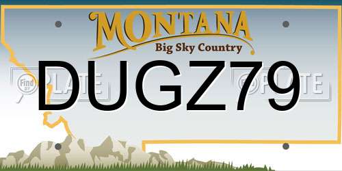 DUGZ79 Montana License Plate
