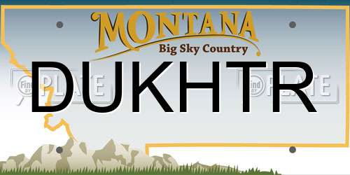 DUKHTR Montana License Plate