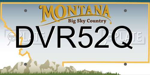 DVR52Q Montana License Plate