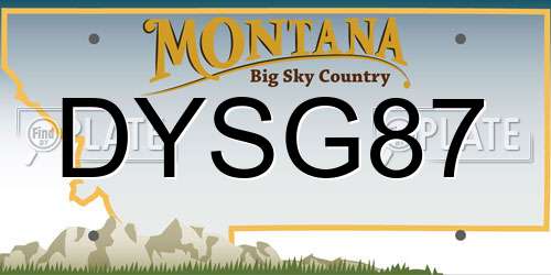 DYSG87 Montana License Plate