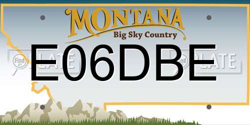 E06DBE Montana License Plate