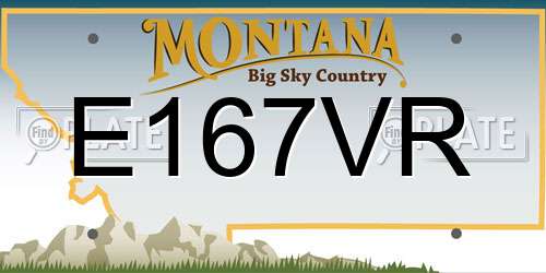 E167VR Montana License Plate