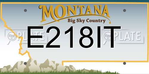 E218IT Montana License Plate