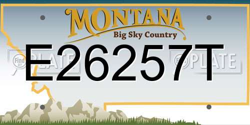 E26257T Montana License Plate