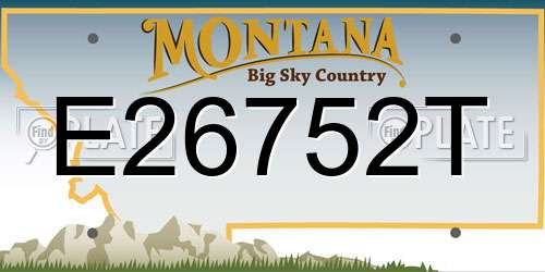 E26752T Montana License Plate