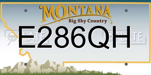 E286QH Montana License Plate