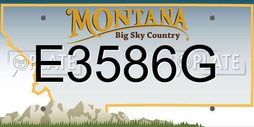 E3586G Montana License Plate