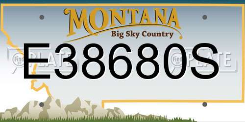 E38680S Montana License Plate