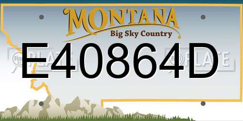 E40864D Montana License Plate